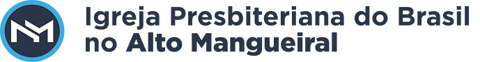 Igreja Presbiteriana do Brasil no Alto Mangueiral